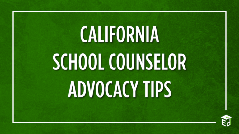 California School Counselor Advocacy Tips